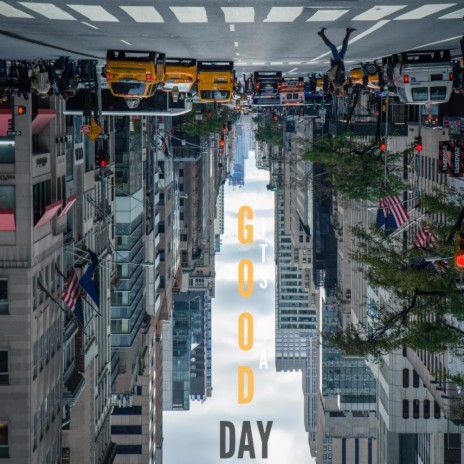 It's A Good Day | Boomplay Music