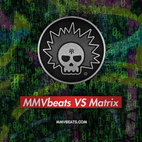 VS Matrix | Boomplay Music