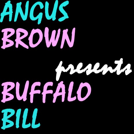 Buffalo Bill | Boomplay Music