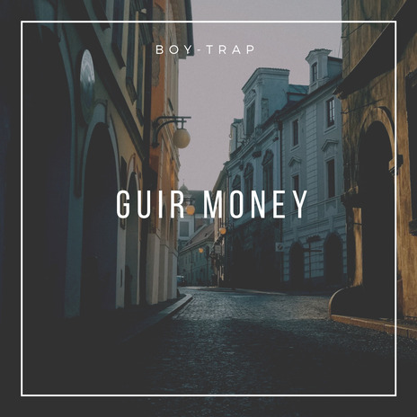 Guir Money | Boomplay Music