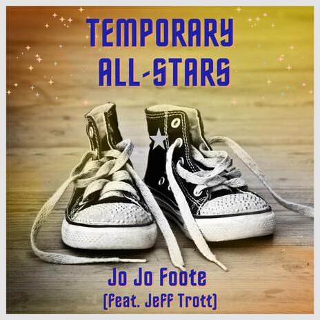 Temporary All-Stars | Boomplay Music