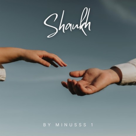 Shaukh | Boomplay Music