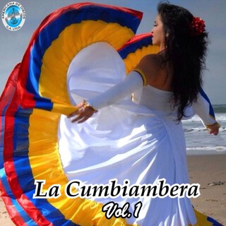 La Cumbiambera, Vol. 1