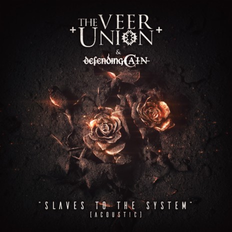 Slaves to the System (Acoustic) ft. Defending Cain | Boomplay Music