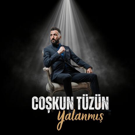 YALANMIŞ | Boomplay Music