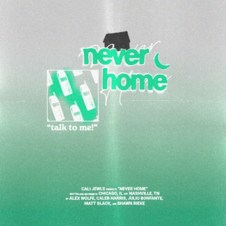 Never Home | Boomplay Music