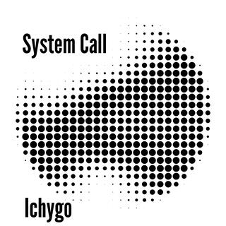 System Call