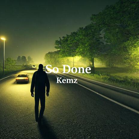 So Done ft. Ben Hennessy | Boomplay Music