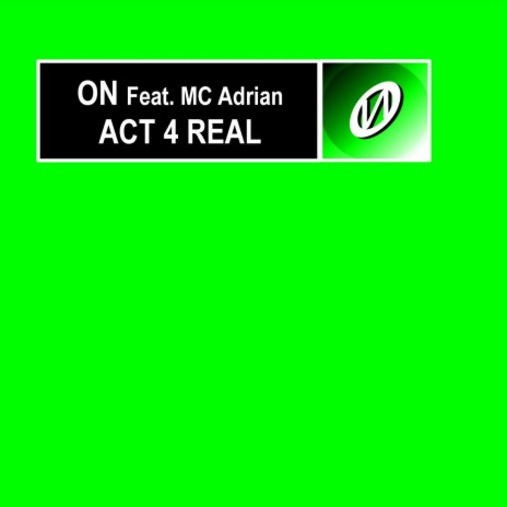 Act 4 Real ft. Mc Adrian