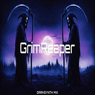 GrimReaper Dark Synth Cyberpunk Dark Electronic Music Mix