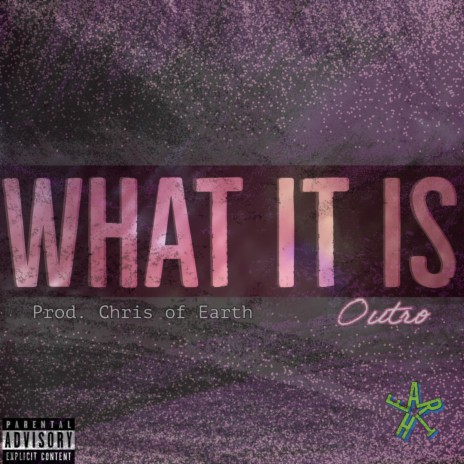 What It Is (Outro) | Boomplay Music