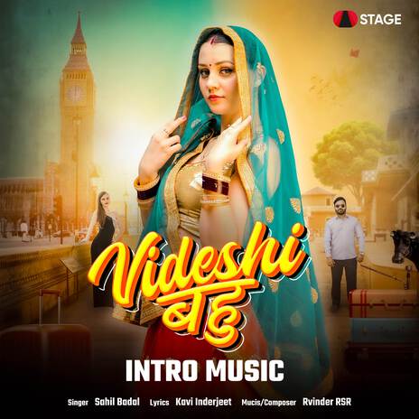 Videshi Bahu Intro Music ft. Naveen Naru & Rvinder RSR | Boomplay Music