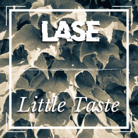 Little Taste | Boomplay Music
