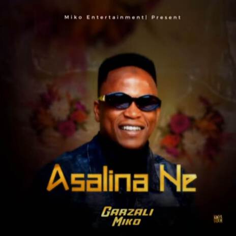 ASALINA NE | Boomplay Music