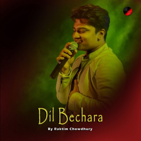 Dil Bechara | Boomplay Music