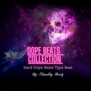 Dope Beats Collection