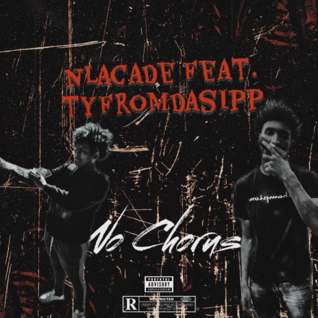 No Chorus ft. Tyfrmdasipp | Boomplay Music