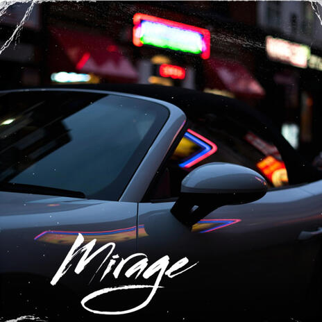 Mirage | Boomplay Music