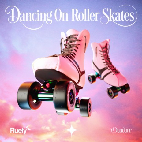 Dancing On Roller Skates ft. Ovadore | Boomplay Music