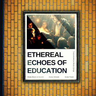 Ethereal Echoes of Education