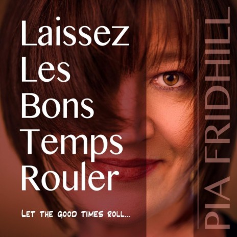 Laissez Les Bons Temps Rouler | Boomplay Music