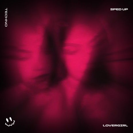 LOVERGIRL (TECHNO SPED UP) ft. BASSTON | Boomplay Music