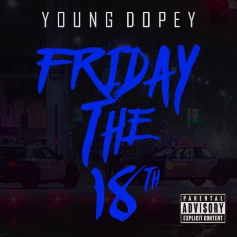 Friday The 18th | Boomplay Music