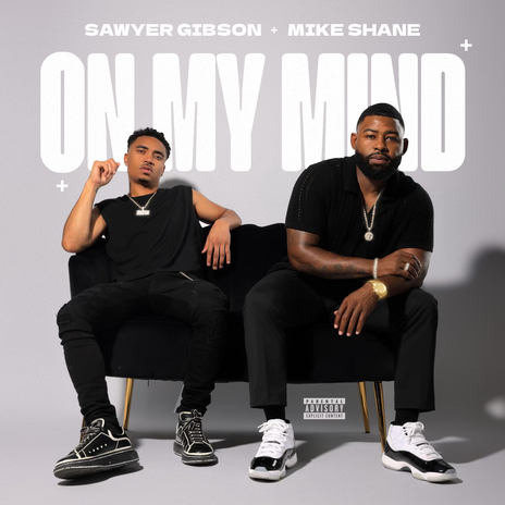 ON MY MIND ft. Mike Shane | Boomplay Music