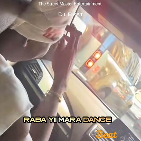 Raba Yii Mara Dance Beat | Boomplay Music