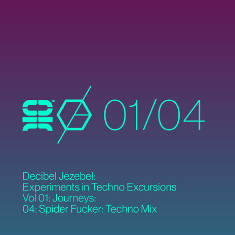 Experiments in Techno Excursions, Vol. 01: Journeys: 04: Spider Fucker (Techno Mix)