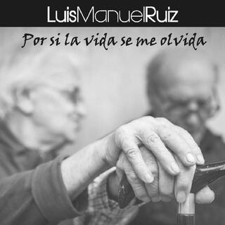 Por si la vida se me olvida lyrics | Boomplay Music