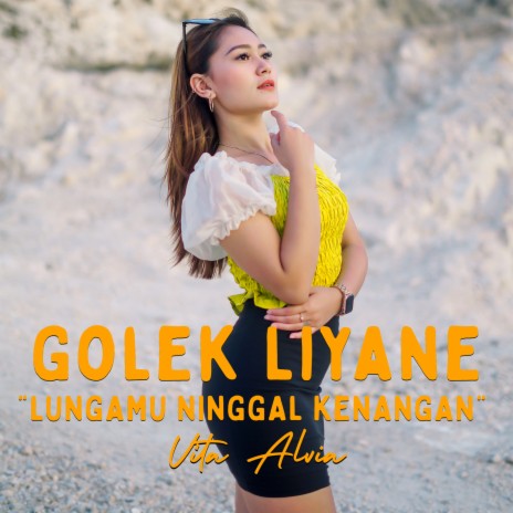 Golek Liyane (Lungamu Ninggal Kenangan) | Boomplay Music