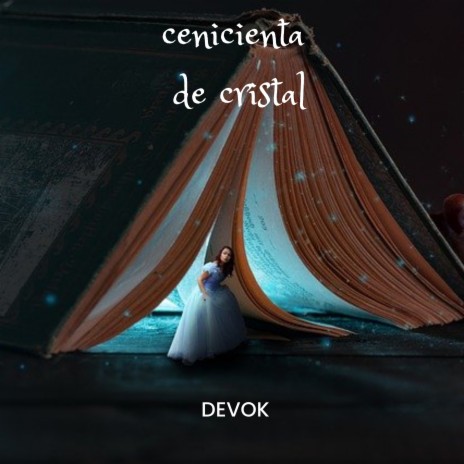 Cenicienta de Cristal | Boomplay Music