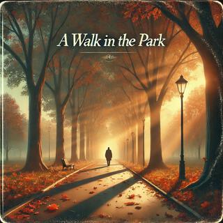 A walk in the park