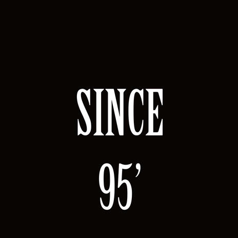 Since 95 | Boomplay Music