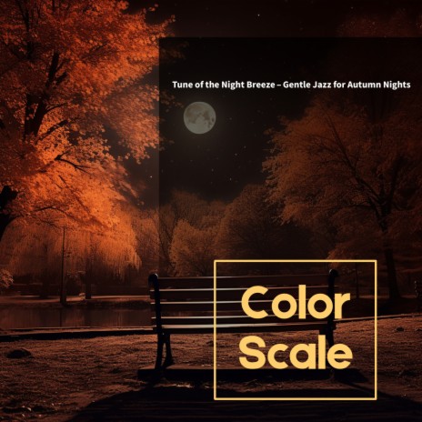 Autumn Leaves Night's Gentle Breeze | Boomplay Music
