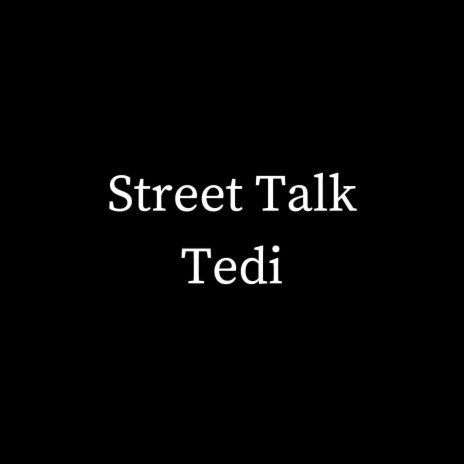 Street Talk | Boomplay Music