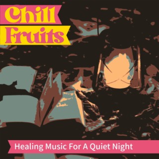 Healing Music for a Quiet Night