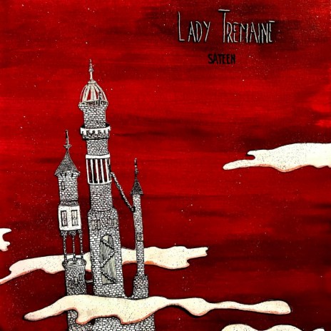 Lady Tremaine | Boomplay Music