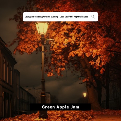 Autumn Leaves in Cool Moonlight | Boomplay Music