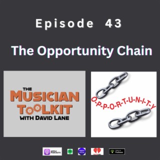 The Opportunity Chain | Ep43