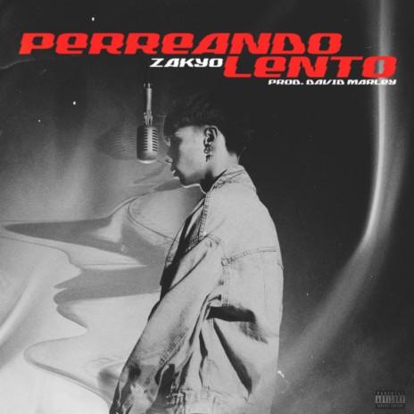 PERREANDO LENTO ft. David Marley | Boomplay Music