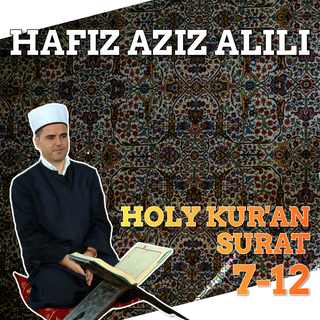 Holy Kur'an - Surat 7-12