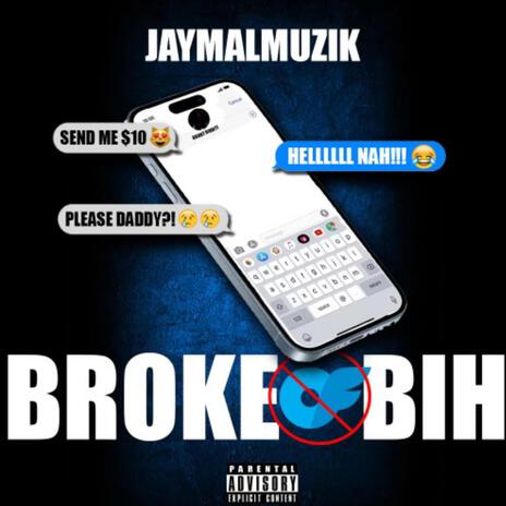 BROKE BIH | Boomplay Music