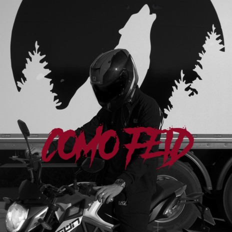 COMO FEID | Boomplay Music