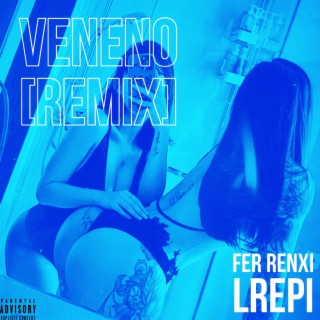 VENENO (Remix)