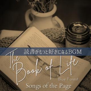 The Book of Life: 読書がもっと好きになるbgm - Songs of the Page