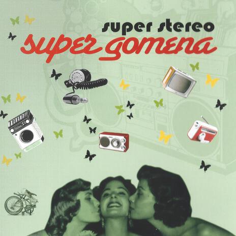 Super Gomena (Radio Edit) | Boomplay Music