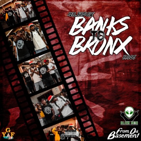 Banks To Bronx ft. Kyodi | Boomplay Music