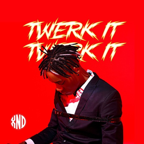 Twerk It Twerk It | Boomplay Music